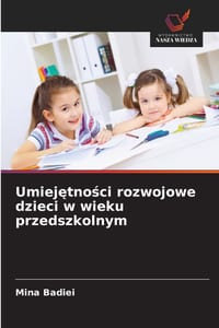 Umiejętności rozwojowe dzieci w wieku przedszkolnym cover