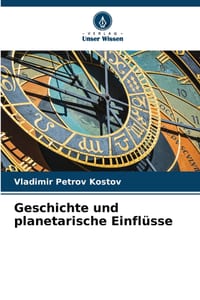 Geschichte und planetarische Einflüsse cover
