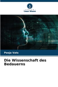 Die Wissenschaft des Bedauerns cover