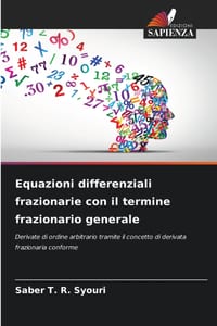Equazioni differenziali frazionarie con il termine frazionario generale cover