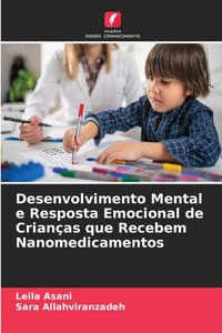 Desenvolvimento Mental e Resposta Emocional de Crianças que Recebem Nanomedicamentos cover