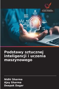 Podstawy sztucznej inteligencji i uczenia maszynowego cover