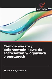 Cienkie warstwy pólprzewodnikowe do zastosowań w ogniwach slonecznych cover