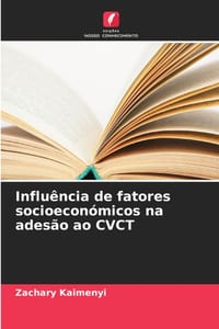 Influência de fatores socioeconómicos na adesão ao CVCT cover