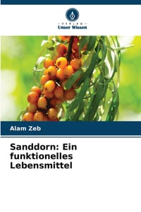 Sanddorn: Ein funktionelles Lebensmittel cover