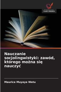 Nauczanie socjolingwistyki: zawód, którego można się nauczyc cover