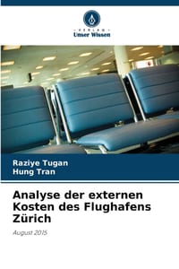 Analyse der externen Kosten des Flughafens Zürich cover
