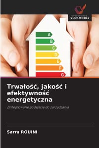 Trwalośc, jakośc i efektywnośc energetyczna cover