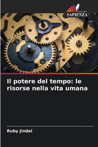 Il potere del tempo: le risorse nella vita umana cover