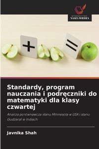 Standardy, program nauczania i podręczniki do matematyki dla klasy czwartej cover