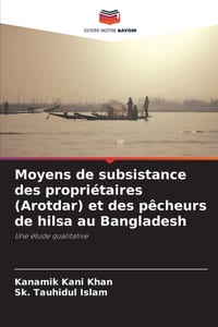 Moyens de subsistance des propriétaires (Arotdar) et des pêcheurs de hilsa au Bangladesh cover