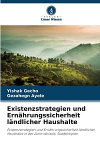 Existenzstrategien und Ernährungssicherheit ländlicher Haushalte cover