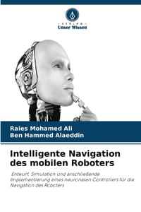 Intelligente Navigation des mobilen Roboters cover