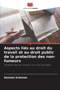 Aspects liés au droit du travail et au droit public de la protection des non-fumeurs cover