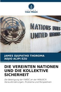 Die Vereinten Nationen Und Die Kollektive Sicherheit cover