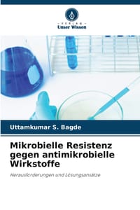 Mikrobielle Resistenz gegen antimikrobielle Wirkstoffe cover