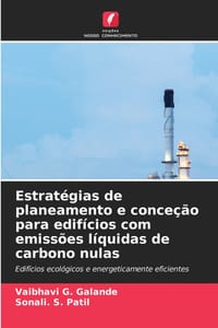 Estratégias de planeamento e conceção para edifícios com emissões líquidas de carbono nulas cover