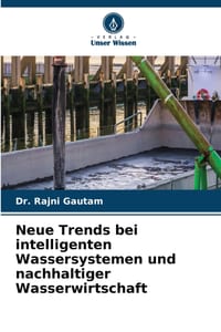 Neue Trends bei intelligenten Wassersystemen und nachhaltiger Wasserwirtschaft cover