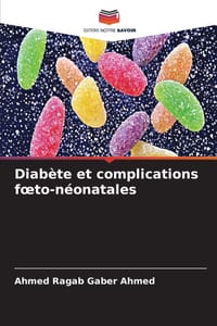 Diabète et complications foeto-néonatales cover