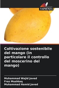 Coltivazione sostenibile del mango (in particolare il controllo del moscerino del mango) cover