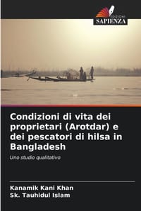 Condizioni di vita dei proprietari (Arotdar) e dei pescatori di hilsa in Bangladesh cover