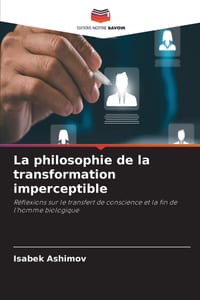 La philosophie de la transformation imperceptible cover