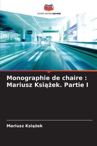 Monographie de chaire: Mariusz Książek. Partie I cover