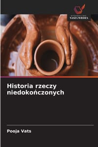Historia rzeczy niedokończonych cover