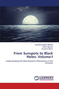 From Sunspots to Black Holes: Volume-I cover