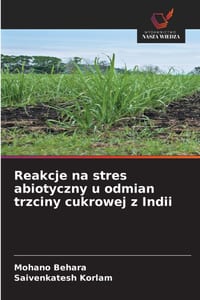 Reakcje na stres abiotyczny u odmian trzciny cukrowej z Indii cover