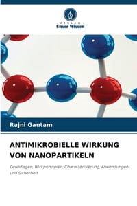 Antimikrobielle Wirkung Von Nanopartikeln cover