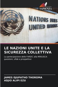 Le Nazioni Unite E La Sicurezza Collettiva cover