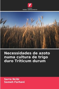 Necessidades de azoto numa cultura de trigo duro Triticum durum cover