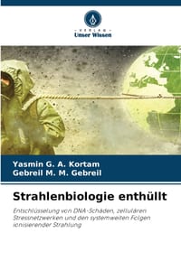 Strahlenbiologie enthüllt cover
