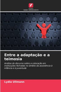 Entre a adaptação e a teimosia cover