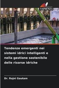 Tendenze emergenti nei sistemi idrici intelligenti e nella gestione sostenibile delle risorse idriche cover