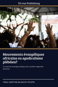 Mouvements évangéliques africains ou syndicalisme plébéien? cover