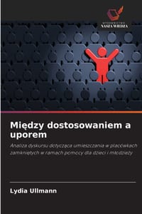 Między dostosowaniem a uporem cover