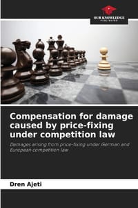 Compensation for damage caused by price-fixing under competition law cover