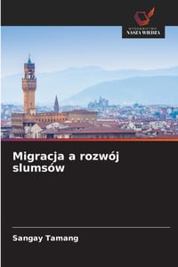 Migracja a rozwój slumsów cover