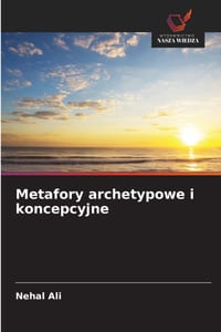 Metafory archetypowe i koncepcyjne cover