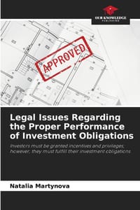 Legal Issues Regarding the Proper Performance of Investment Obligations cover