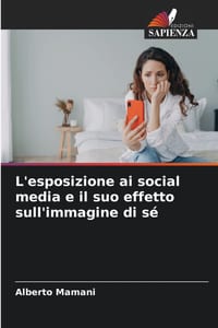 L'esposizione ai social media e il suo effetto sull'immagine di sé cover