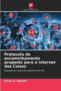 Protocolo de encaminhamento proposto para a Internet das Coisas cover