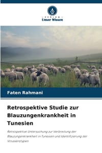 Retrospektive Studie zur Blauzungenkrankheit in Tunesien cover