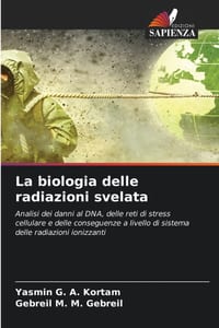 La biologia delle radiazioni svelata cover