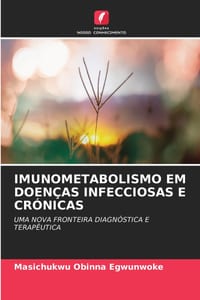 Imunometabolismo Em Doenças Infecciosas E Crónicas cover