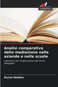 Analisi comparativa della mediazione nelle aziende e nelle scuole cover