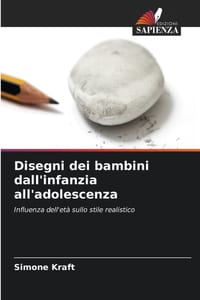 Disegni dei bambini dall'infanzia all'adolescenza cover