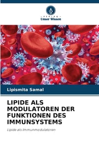 Lipide ALS Modulatoren Der Funktionen Des Immunsystems cover